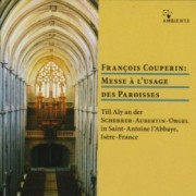 François Couperin - Messe à l'usage des paroisses